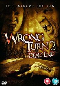 Wrong Turn 2 Dead End (2007)