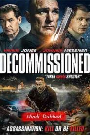 Decommissioned (2016) Hindi Dubbed