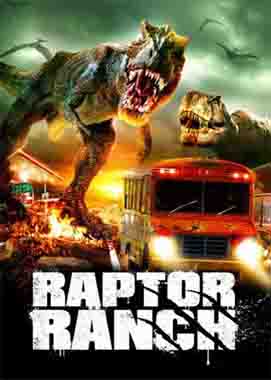 Raptor Ranch (2013) Hindi Dubbed