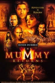The Mummy Returns (2001) Hindi Dubbed