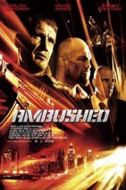 Ambushed (2013) Hindi Dubbed