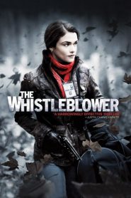 The Whistleblower (2010) Hindi Dubbed