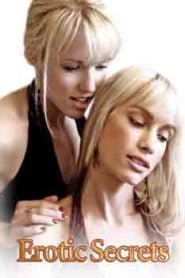 Erotic Secrets (2006)