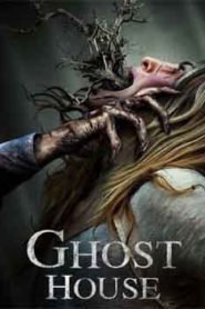Ghost House (2017)