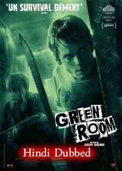 Green Room (2015) Hindi Dubbed