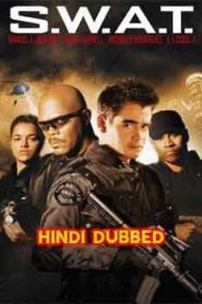 S.W.A.T. (2003) Hindi Dubbed