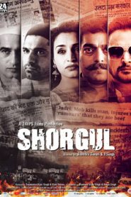 Shorgul (2016) Hindi