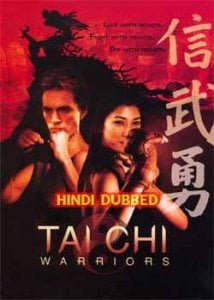 Tai Chi Warrior (2008) Hindi Dubbed