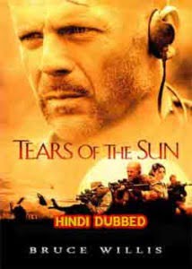 Tears of the Sun (2003) Hindi Dubbed