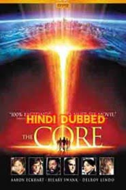 The Core (2003) Hindi Dubbed