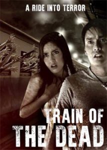 Train of the Dead (2007) Hindi Dubbed