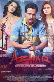 Azhar (2016) Hindi