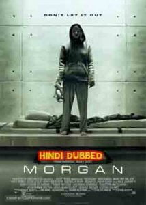Morgan (2016) Hindi Dubbed