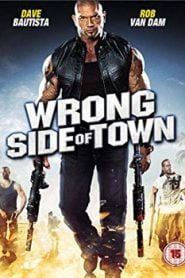 Wrong Side of Town (2010) Hindi Dubbed