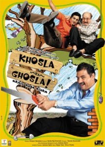 Khosla Ka Ghosla! (2006) Hindi