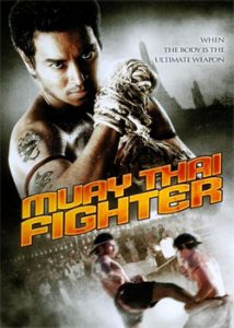 Muay Thai Fighter (2007) Hindi Dubbed
