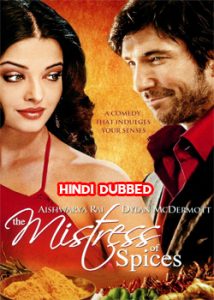 The Mistress of Spices (2005) Hindi Dubbed