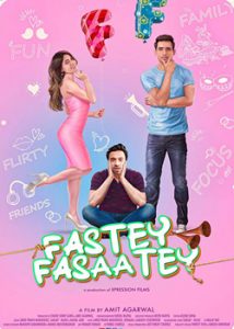 Fastey Fasaatey (2019) Hindi