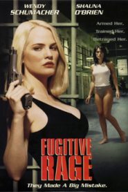 Fugitive Rage (1996)
