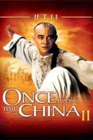 Once Upon a Time in China 2 (1992) Hindi Dubbed