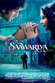 Saawariya (2007) Hindi