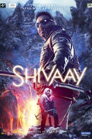Shivaay (2016) Hindi