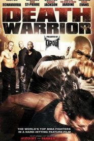 Death Warrior (2009) Hindi Dubbed