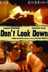 Don’t Look Down (2008)