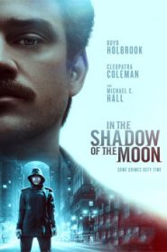 In the Shadow of the Moon (2019) Hindi Dubbed