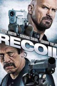 Recoil (2011) Hindi Dubbed