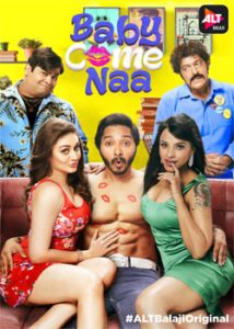 Baby Come Naa (2018) Hindi