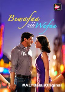Bewafaa Sii Wafaa (2017) Hindi
