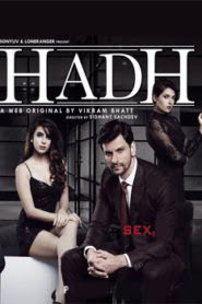 Hadh (2017) Hindi Web Series