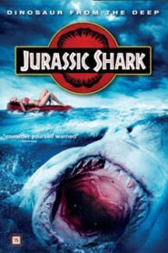 Jurassic Shark (2012) Hindi Dubbed