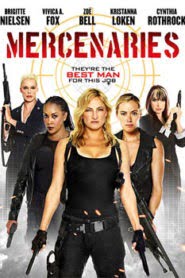 Mercenaries (2014) Hindi Dubbed
