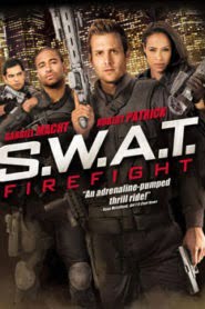 S W A T Firefight (2011) Hindi Dubbed