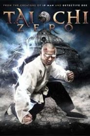 Tai Chi Zero (2012) Hindi Dubebd