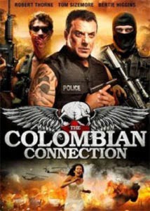 The Colombian Connection (2011) Hindi Dubbed