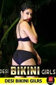 Desi Bikini Girls (2019) Hindi CinemaDosti
