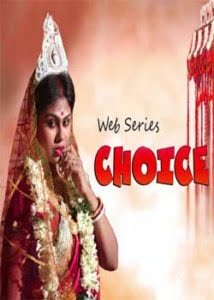 Choice (2019) Hindi