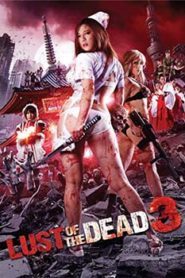 Rape Zombie Lust of the Dead 3 (2013)