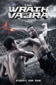 The Wrath of Vajra (2013) Hindi Dubbed