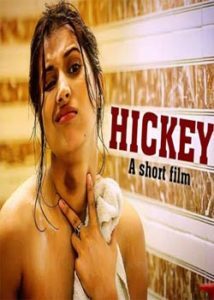 Hickey (2019) Hindi Short Film