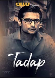 Tadap (2019) Part 1 Hindi UllU