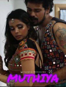 Muthiya (2020) Season 1 Episode 3 Fliz Movies Gujarati