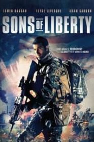 Sons of Liberty (2013) Hindi Dubbed