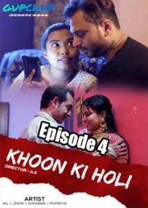 Khoon Ki Holi GupChup (2020) Episode 4