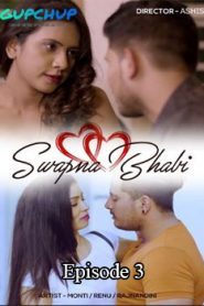 Swapna Bhabi Gupchup (2020) Hindi Episode 3