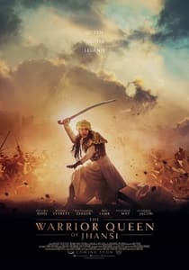 The Warrior Queen of Jhansi (2020)