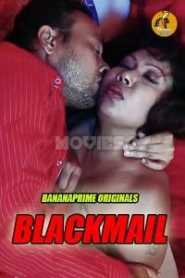Blackmail (2020) BananaPrime